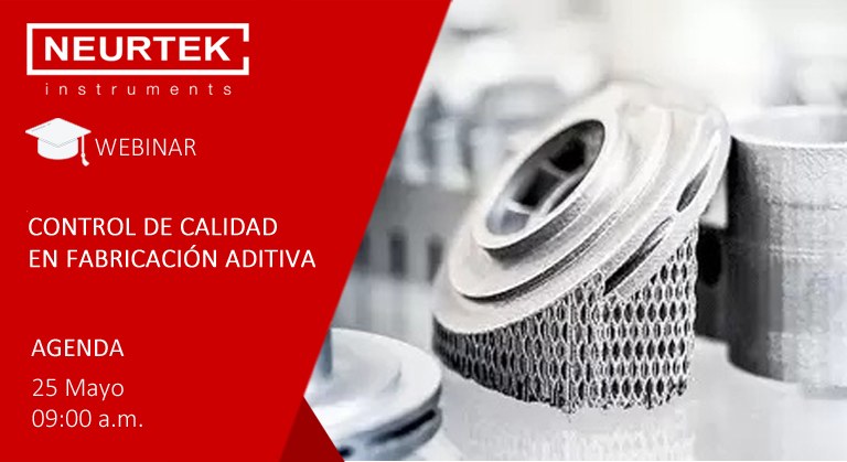 Apúntate a la webinar  de Control de Calidad en Fabricación Aditiva