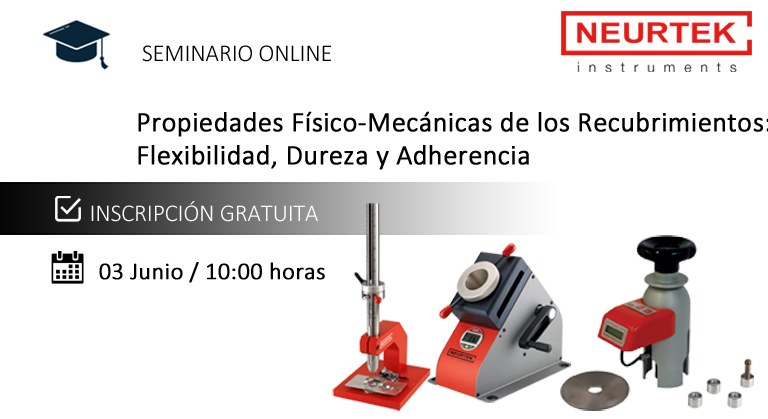 Webinar Gratuito. Propiedades Físico-Mecánicas de los recubrimientos: Flexibilidad, Dureza y Adherencia.