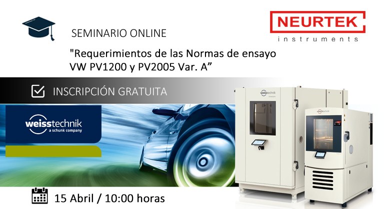 Webinar Gratuito: "Requerimientos de las Normas de ensayo VW PV1200 y PV2005 Var. A”